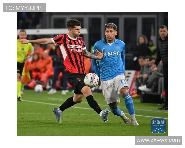 国王杯惊现平局那不勒斯与AC米兰红牌风波引发全场热议